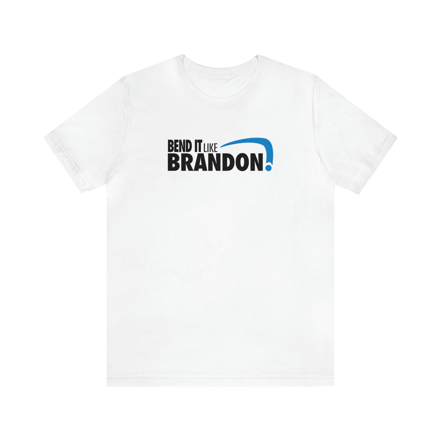 Bend It Like Brandon Tee