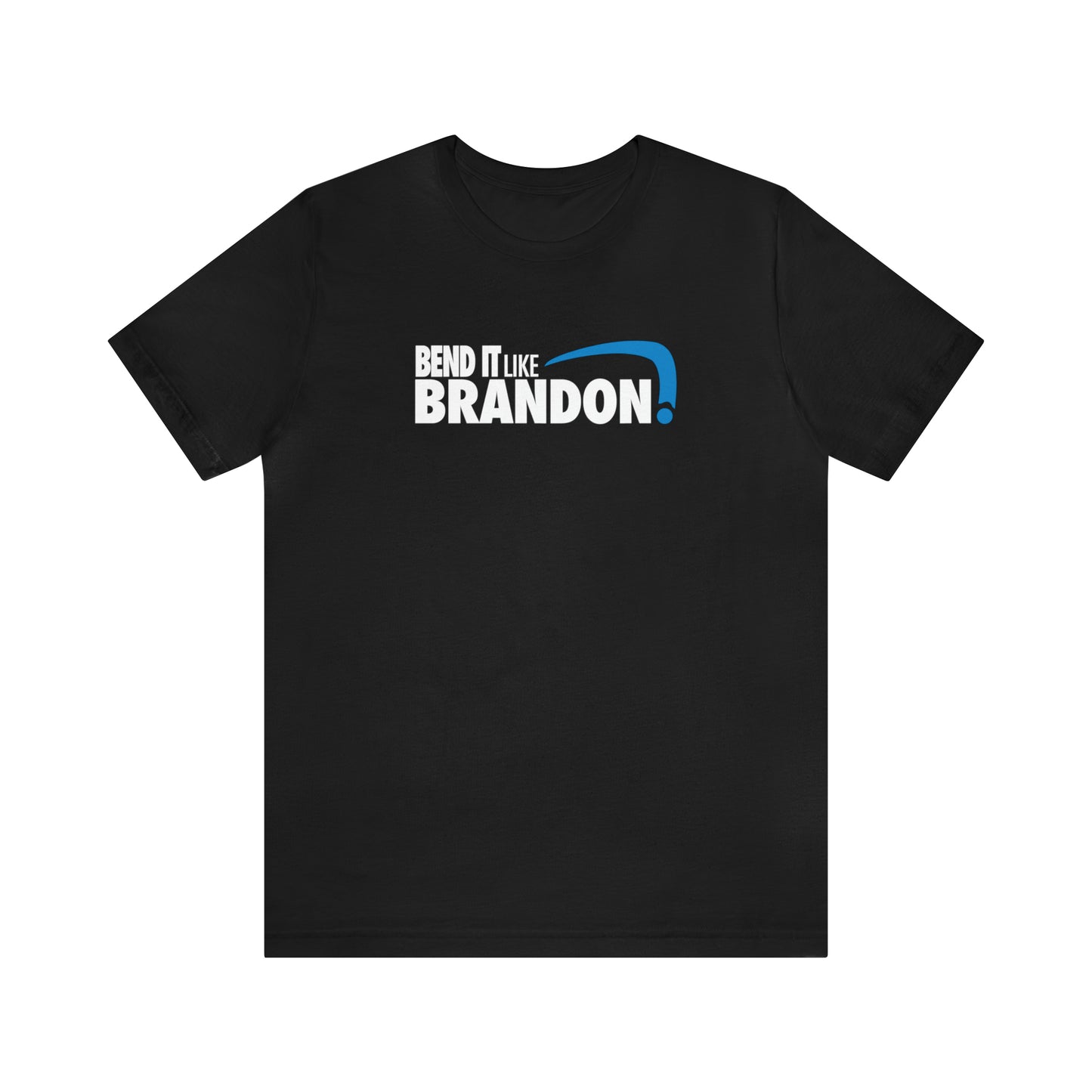 Bend It Like Brandon Tee